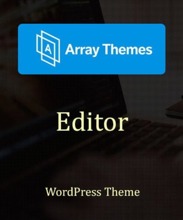 array themes editor wordpress theme